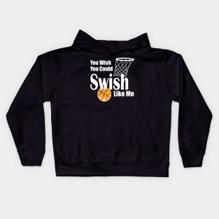 Lispe You Wish You Could Swish Like Me Basketball Kids Hoodie